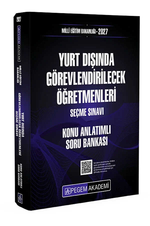 2027 MEB Yurt Dışında Görevlendirilecek Öğretmenleri Seçme Sınavı Konu Anlatımlı Soru Bankası – komisyonumuz tarafından özenle hazırlanmıştır. Okuyucuların toplam iş yükü gözetilerek, net bi – Pegem Akademi Yayıncılık kitap kapağı