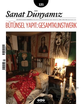 Sanat Dünyamız İki Aylık Kültür ve Sanat Dergisi Sayı: 121 – Yapı Kredi Yayınları kitap kapağı
