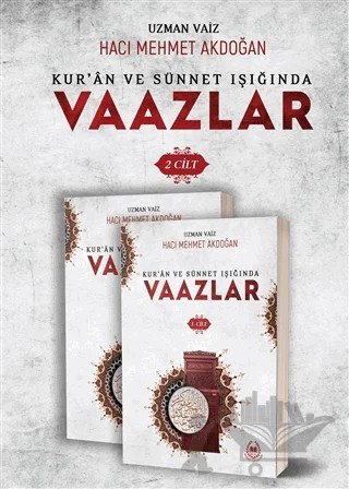 Kur’an ve Sünnet Işığında Vaazlar (2 Cilt Takım) – Hacı Mehmet Akdoğan – Bahar Yayınları - Özel Ürün kitap kapağı