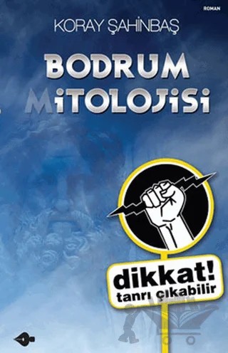 Bodrum Mitolojisi – Koray Şahinbaş – P Kitap Yayıncılık kitap kapağı