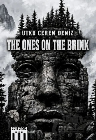 The Ones On The Brınk – Utku Ceren Deniz – Patara Kitap kitap kapağı
