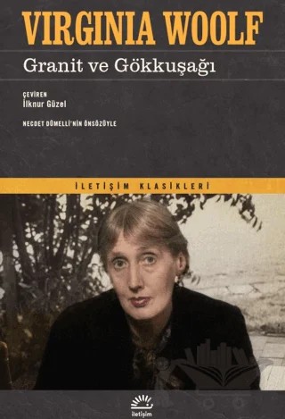 Granit ve Gökkuşağı – Virginia Woolf – İletişim Yayınevi kitap kapağı
