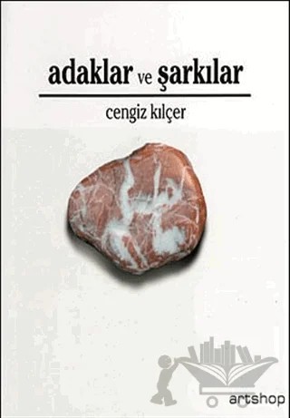Adaklar ve Şarkılar – Cengiz Kılçer – Artshop Yayıncılık kitap kapağı