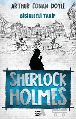 Sherlock Holmes - Bisikletli Takip – Sir Arthur Conan Doyle – Dokuz Yayınları kitap kapağı