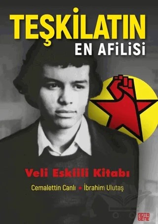 Teşkilatın En Afilisi – Cemalettin Canlı, İbrahim Ulutaş – Nota Bene Yayınları kitap kapağı