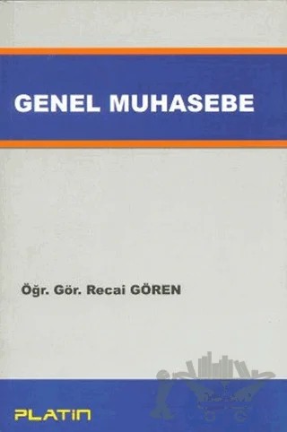 Genel Muhasebe – Recai Gören – Barış Platin Yayınları kitap kapağı