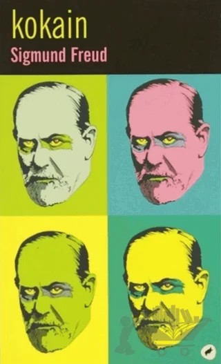 Kokain – Sigmund Freud – Kafe Kültür Yayıncılık kitap kapağı