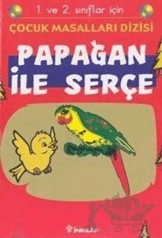 Papağan İle Serçe 1. ve 2. sınıflar için – Kolektif – İnkılap Kitabevi kitap kapağı