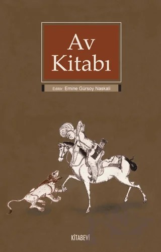 Av Kitabı – Emine Gürsoy Naskalı – Kitabevi Yayınları kitap kapağı