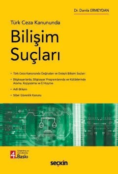 Türk Ceza KanunundaBilişim Suçları – Damla Ermeydan – Seçkin Yayıncılık kitap kapağı