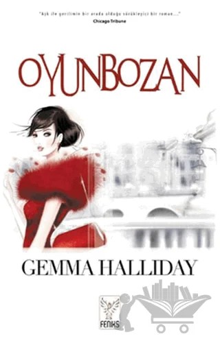Oyunbozan – Gemma Halliday – Feniks Yayınları kitap kapağı