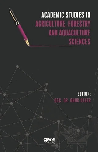 Academic Studies in Agriculture, Forestry and Aquaculture Sciences – Onur Ülker – Gece Kitaplığı kitap kapağı