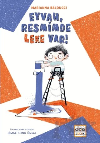 Eyvah, Resmimde Leke Var! – Marianna Balducci – Nar Çocuk kitap kapağı