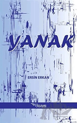 Yanak – Ersin Erkan – Tulpars Yayınevi kitap kapağı