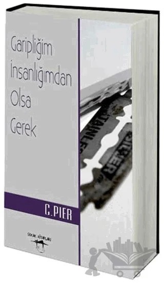 Garipliğim İnsanlığımdan Olsa Gerek – C. Pier – Sokak Kitapları Yayınları kitap kapağı