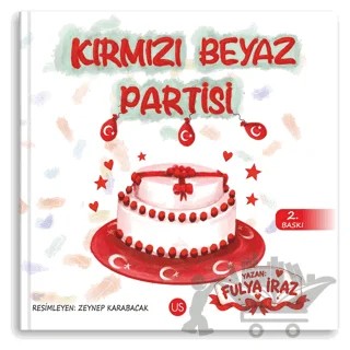 Kırmızı Beyaz Partisi – Fulya İraz – US Yayınları kitap kapağı