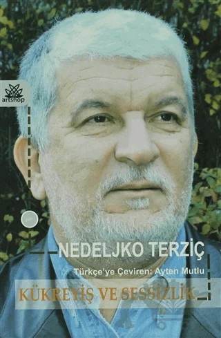 Kükreyiş ve Sessizlik – Nedeljko Terziç – Artshop Yayıncılık kitap kapağı