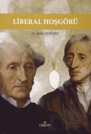 Liberal Hoşgörü – Melih Yürüşen – Orion Kitabevi kitap kapağı