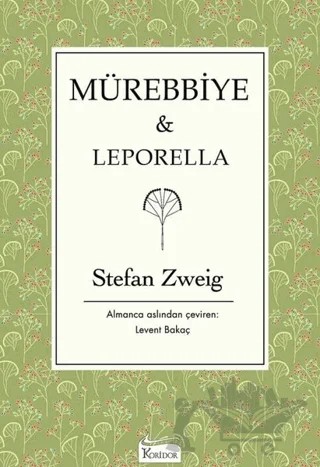 Mürebbiye - Leporella – Stefan Zweıg – Koridor Yayıncılık kitap kapağı