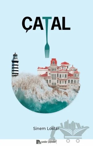 Çatal – Sinem Lostar – Sander Yayınları kitap kapağı