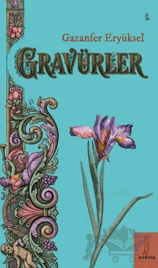 Gravürler – Gazanfer Eryüksel – Şey Kitap kitap kapağı