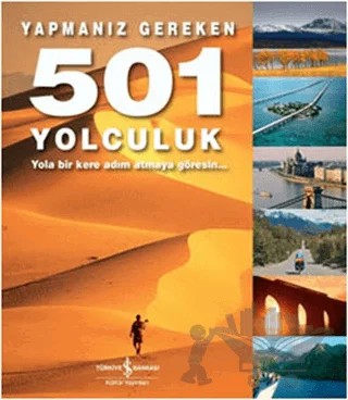 Yapmanız Gereken 501 Yolculuk – Kolektif – İş Bankası Kültür Yayınları kitap kapağı