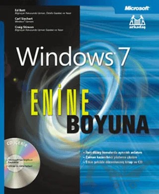 Enine Boyuna Windows 7 – Carl Siechert, Craig Stinson, Ed Bott – Arkadaş Yayınları kitap kapağı