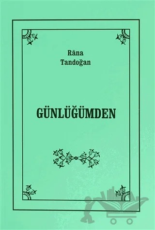 Günlüğümden – Rana Tandoğan – Öncü Kitap kitap kapağı