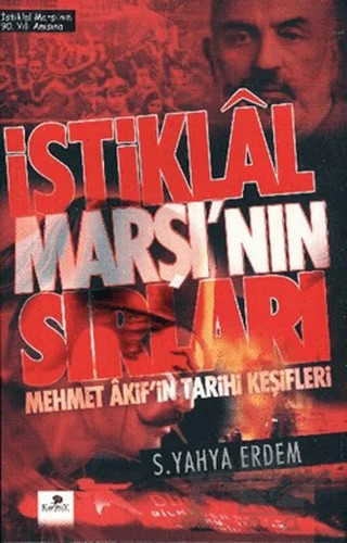 İstiklal Marşı’nın Sırları – S. Yahya Erdem – Karanfil Yayınları kitap kapağı