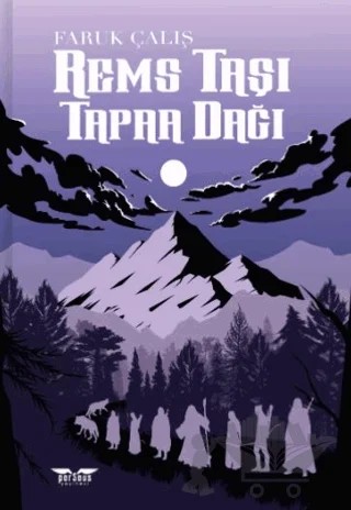 Rems Taşı - Tapaa Dağı – Faruk Çalış – Perseus kitap kapağı
