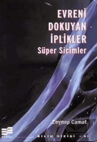 Evreni Dokuyan İplikler – Zeynep Camat – Evrim Yayınevi kitap kapağı