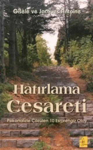 Hatırlama Cesareti – Gisele Antoine – Galata Yayıncılık kitap kapağı