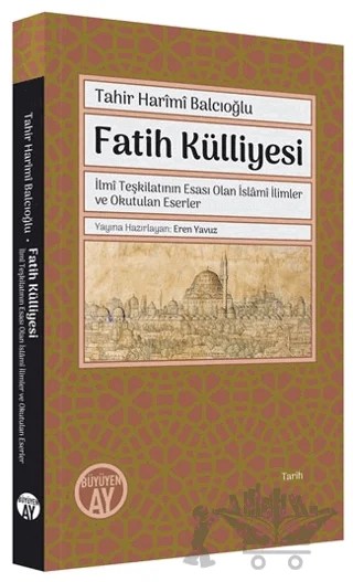 Fatih Külliyesi – Tahir Harimi Balcıoğlu – Büyüyen Ay Yayınları kitap kapağı