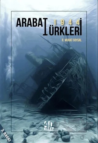 1944 Arabat Türkleri – R. Murat Soysal – 40 Kitap kitap kapağı