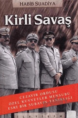 Kirli Savaş – Habib Suadiya – İletişim Yayınevi kitap kapağı