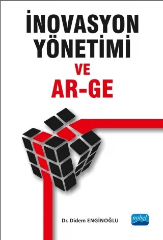 İnovasyon Yönetimi ve AR-GE – Didem ENGİNOĞLU – Nobel Akademik Yayıncılık kitap kapağı