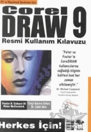 CorelDraw 9 Resmi Kullanım Kılavuzu – Peter McCormick – Alfa Yayınları kitap kapağı
