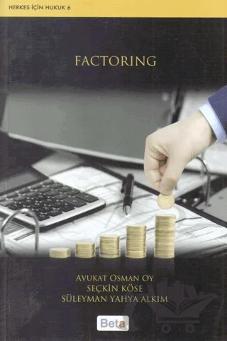 Factoring – Osman Oy, Seçkin Köse, Süleyman Yahya Alkım – Beta Yayınevi kitap kapağı
