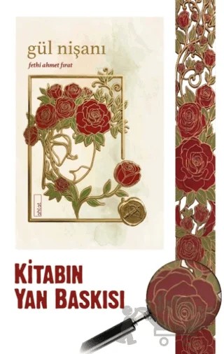 Gül Nişanı – Fethi Ahmet Fırat – Ahlat Yayınları kitap kapağı