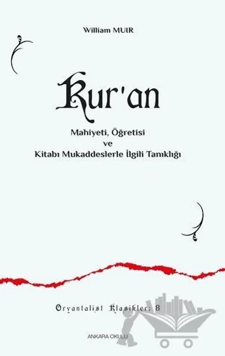 Kur'an – William Muir – Ankara Okulu Yayınları kitap kapağı
