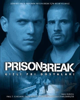 Prison Break Gizli FBI Dosyaları – Paul Ruditis – Profil Kitap kitap kapağı