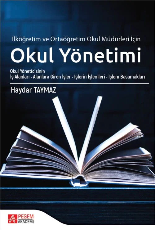 Okul Yönetimi – Haydar Taymaz – Pegem Akademi Yayıncılık kitap kapağı