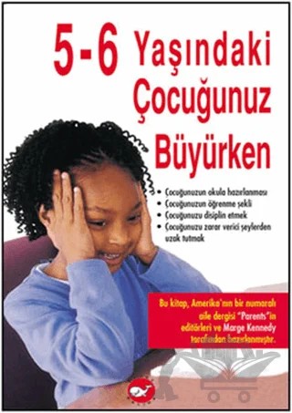Beş-Altı Yaşındaki Çocuğunuz Büyürken – Marge Kennedy – Beyaz Balina Yayınları kitap kapağı