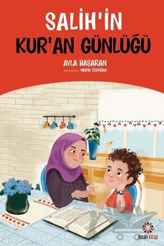 Salih'in Kuran Günlüğü – Ayla Başaran – İnsan Kitap kitap kapağı