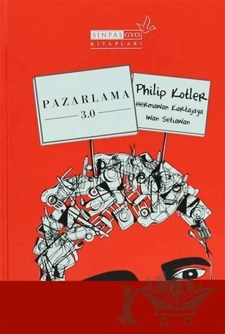 Pazarlama 3.0 – Hermawan Kartajaya, Iwan Setiawan, Philip Kotler – Optimist Kitap kitap kapağı