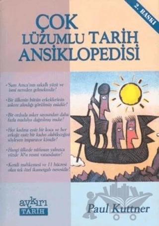 Çok Lüzumlu Tarih Ansiklopedisi – Paul Kuttner – Aykırı Yayınları kitap kapağı