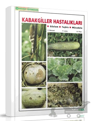 Kabakgiller Hastalıkları – D. Blancard, H. Lecoq, M. Pitrat – Hasad Yayıncılık kitap kapağı