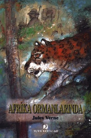 Afrika Ormanlarında – Jules Verne – Yuva Yayınları kitap kapağı