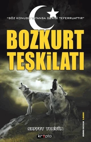 Bozkurt Teşkilatı – Saffet Yenigün – Kripto Basım Yayın kitap kapağı