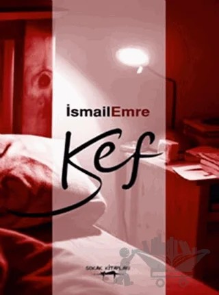 Kef – İsmail Emre – Sokak Kitapları Yayınları kitap kapağı